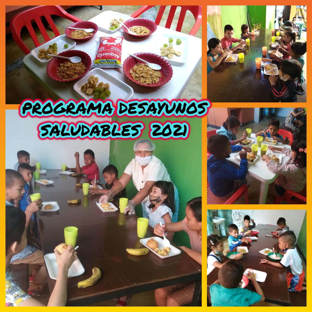 Desayunos Saludables  a Niñ@s vulnerables 2021